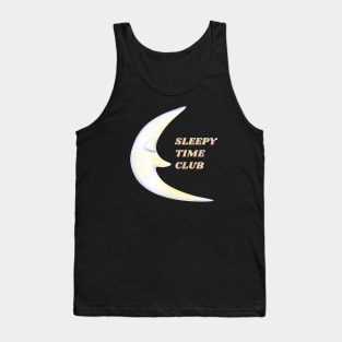 Sleepy time club Tank Top